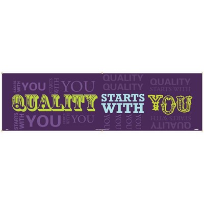 Safety Banner - Quality Starts With You BT47