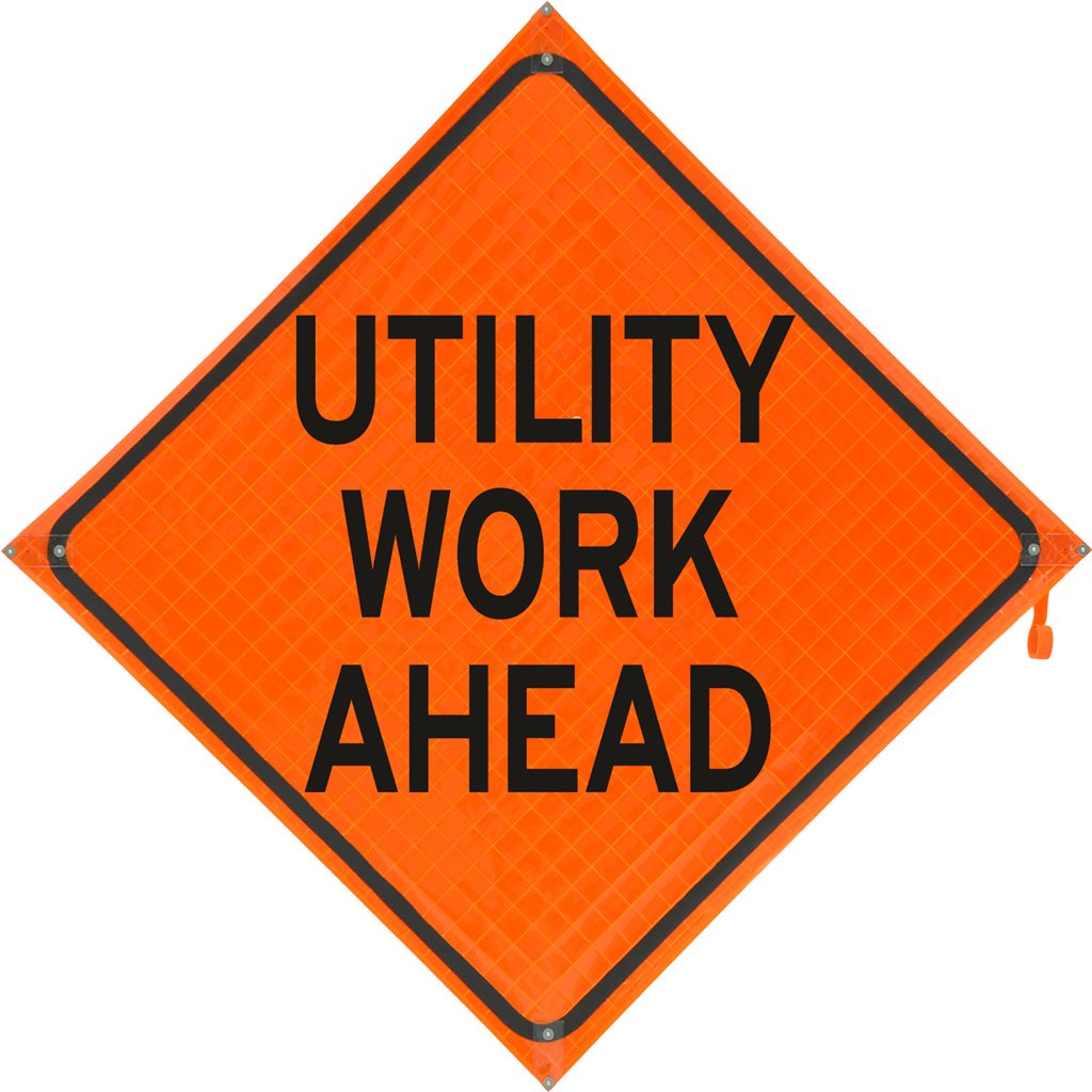 Get a Utility Work Ahead Sign