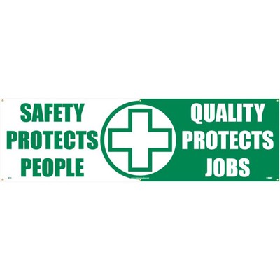 - Motivational Safety Banner Safety Protects People