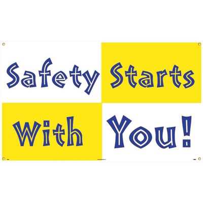 Motivational Safety Banner - Safety Starts With You BT523