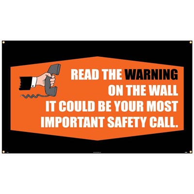 Safety Banner - Read The Warning On The Wall BT529