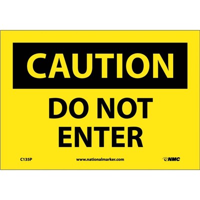 NMC 7"x10" DO NOT ENTER - Adhesive Back Caution Sign
