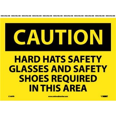 Hard Hats Safety Glasses and Safety Shoes - 10x14 Vinyl Caution Sign