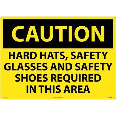 Hard Hats Safety Glasses and Safety Shoes - 10x14 Plastic Caution Sign