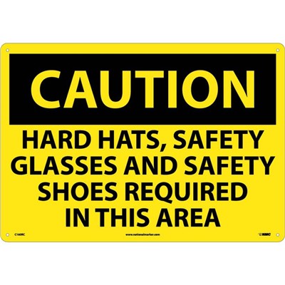 Hard Hats Safety Glasses and Safety Shoes - 14x20 Plastic Caution Sign