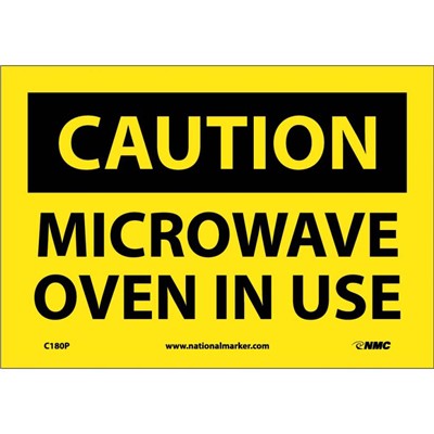 NMC 7"x10" Microwave Oven In Use - Adhesive Back Caution Sign