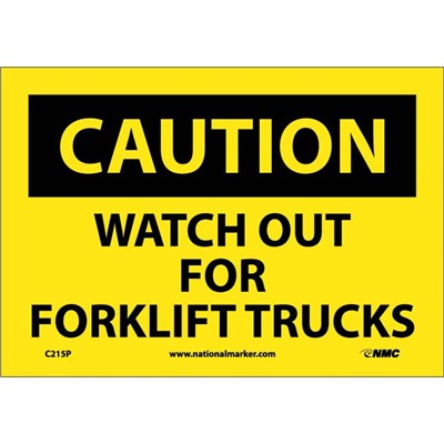 NMC 7"x10" Watch Out For Fork Lift Adhesive Back Caution Sign C215P