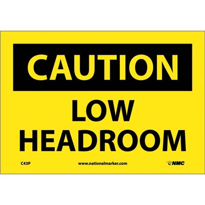 NMC 7"x10" Low Headroom - Adhesive Back Caution Sign