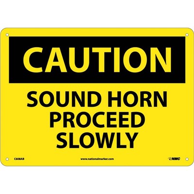 NMC Sound Horn Proceed Slowly Aluminum Caution Sign C608AB