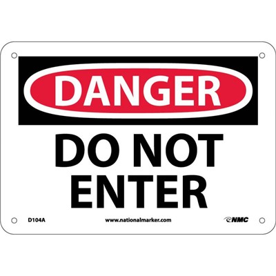 NMC 7"X10" Do Not Enter - Aluminum Danger Sign