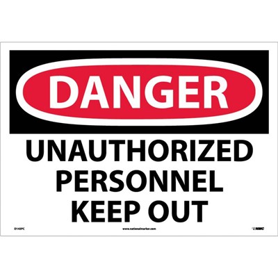 NMC 14x20 Unauthorized Personnel Keep Out - Vinyl Danger Sign