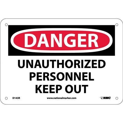 NMC 7"x10" Unauthorized Personnel Keep Out - Rigid Plastic Danger Sign