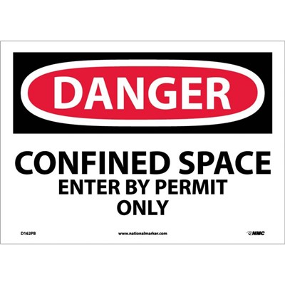 NMC 10"x14" Confined Space Enter By Permit Only - Vinyl Danger Sign
