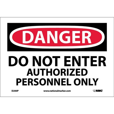 7x10 Do Not Enter Authorized Personnel Only - Vinyl Danger Sign
