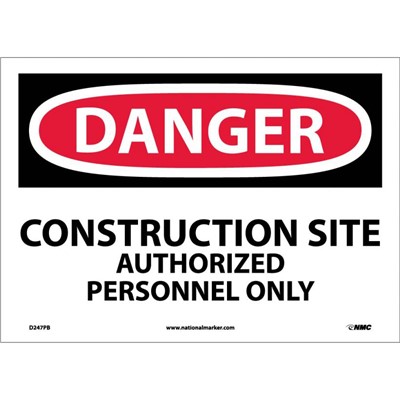 10x14 Construction Site Authorized Personnel Only - Plastic Danger Sign