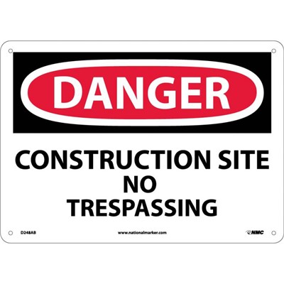 NMC 10"x14" Construction Site No Trespassing - Aluminum Danger Sign