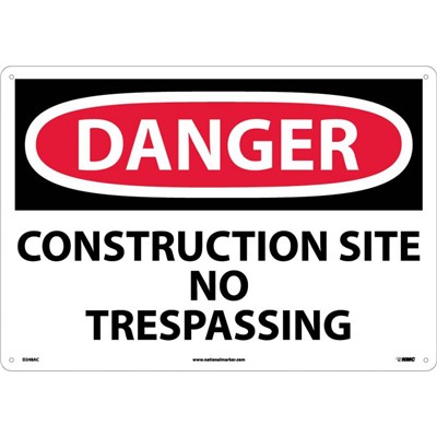 NMC 14"x20" Construction Site No Trespassing - Aluminum Danger Sign
