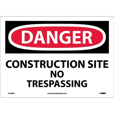 NMC 10"x14" Construction Site No Trespassing - Vinyl Danger Sign