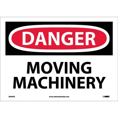 NMC 10"x14" MOVING MACHINERY - Vinyl Danger Sign