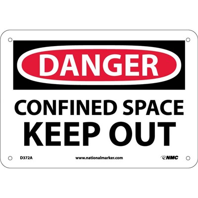NMC 7"x10" Confined Space Keep Out - Aluminum Danger Sign