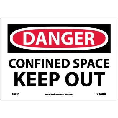 NMC 7"x10" Confined Space Keep Out - Vinyl Danger Sign