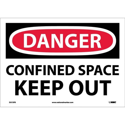 NMC 10"x14" Confined Space Keep Out - Vinyl Danger Sign