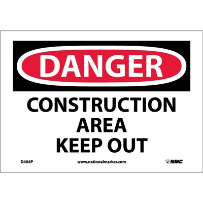 NMC 7"x10" Construction Area Keep Out - Vinyl Danger Sign