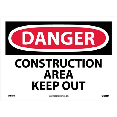 NMC 10"x14" Construction Area Keep Out - Vinyl Danger Sign