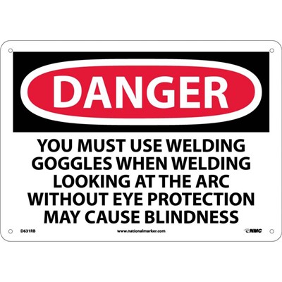 10x14 You Must Use Welding Goggles When Welding - Rigid Plastic Danger Sign