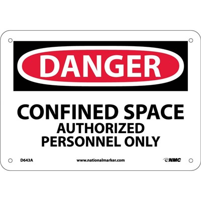 NMC 7"x10" Confined Space Authorized Personnel Only - Aluminum Danger Sign