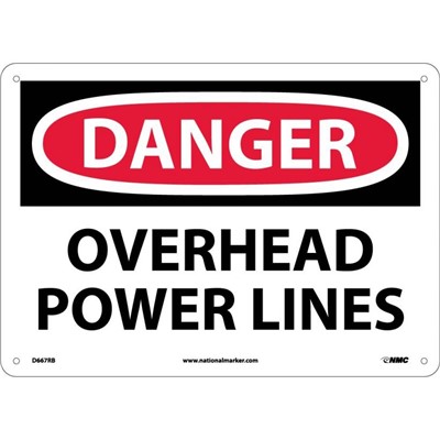 NMC 10"x14" OVERHEAD POWER LINES - Rigid Plastic Danger Sign