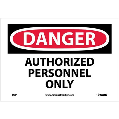 NMC 7"x10" Authorized Personnel Only - Vinyl Danger Sign