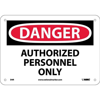 NMC 7"x10" Authorized Personnel Only - Rigid Plastic Danger Sign