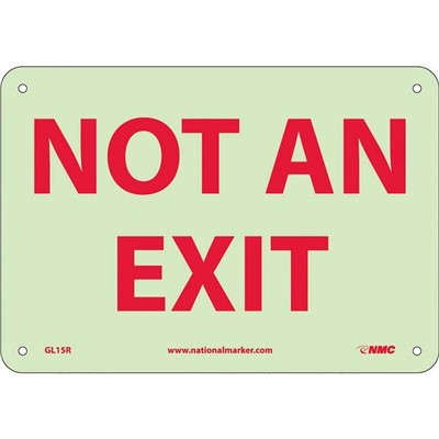 Sign 7x10 PS Glow Not An Exit - SIG-GL15P