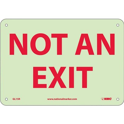Sign 7x10 PS Glow Not An Exit - SIG-GL15R