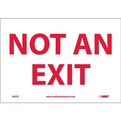 Sign 7x10 PS Not An Exit - SIG-M27P