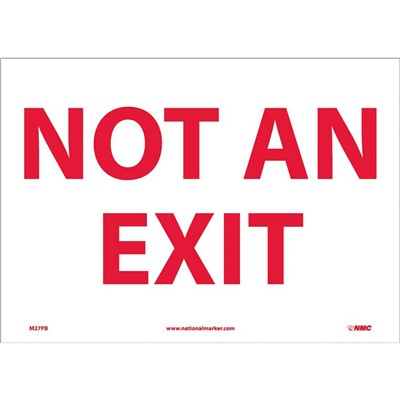 - NMC M27 Not An Exit Facility Sign