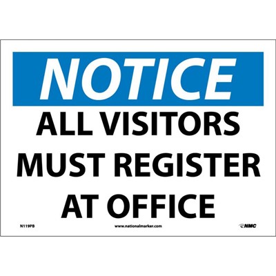 All Visitors Must Register At Office - Vinyl Notice Sign