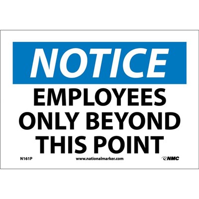 NMC 7"x10" Employees Only Beyond This Point - Adhesive Back Notice Sign