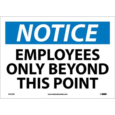 NMC 10"x14" Employees Only Beyond This Point - Adhesive Back Notice Sign