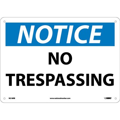 NMC 10"x14" No Trespassing - Rigid Plastic Notice Sign