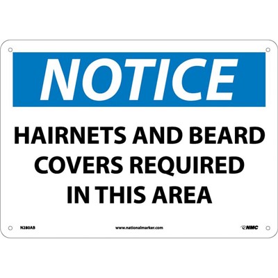 NMC Hairnets and Beard Covers Required - Aluminum Back Notice Sign