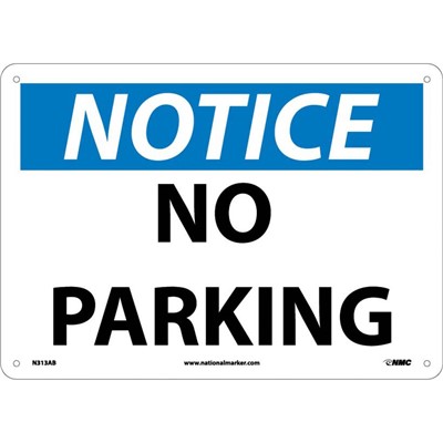 NMC No Parking - Aluminum Notice Sign