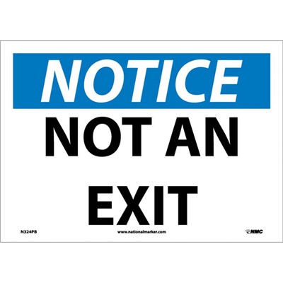 Vinyl 10"x14" Not An Exit Notice Sign N324PB