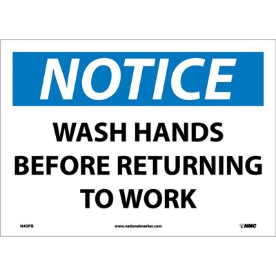 NMC 10"x14" Wash Hands Before Returning To Work - Adhesive Back Notice Sign