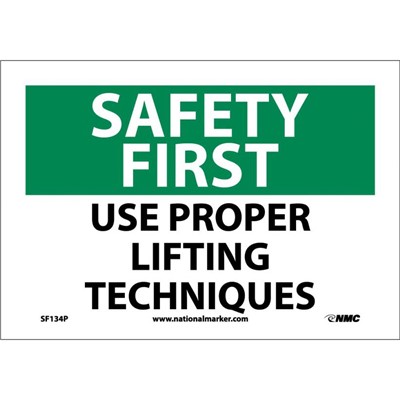 - NMC SF134 Safety First Sign
