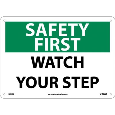NMC 10"x14" Watch Your Step - Rigid Plastic Safety First Sign