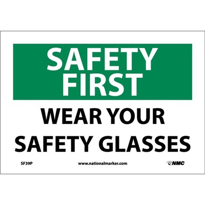 NMC 7"x10" Wear Your Safety Glasses - Adhesive Back Safety First Sign