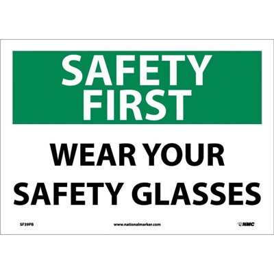 NMC 10"x14" Wear Your Safety Glasses - Adhesive Back Safety First Sign