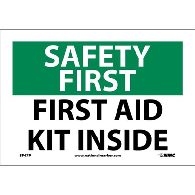 - NMC SF47 Safety First Sign